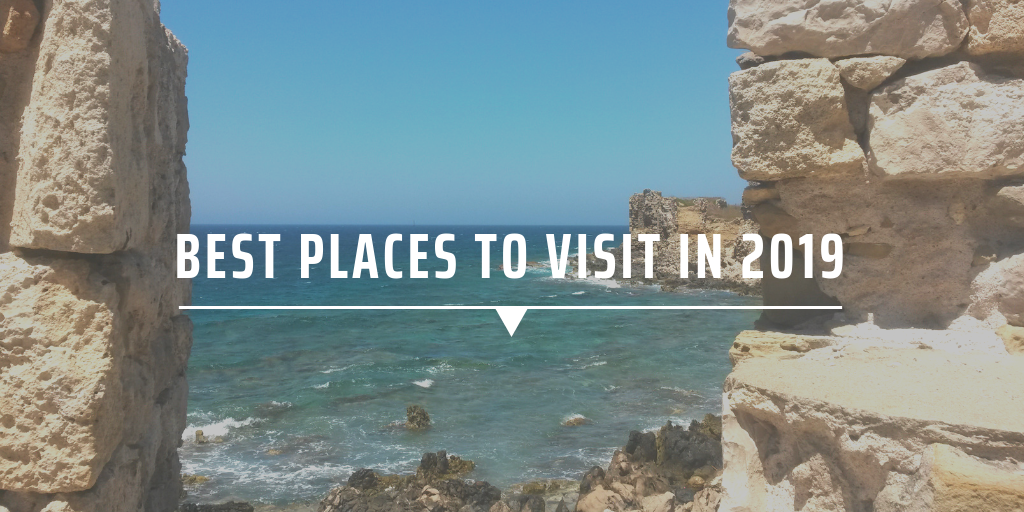 Top places to visit in 2019