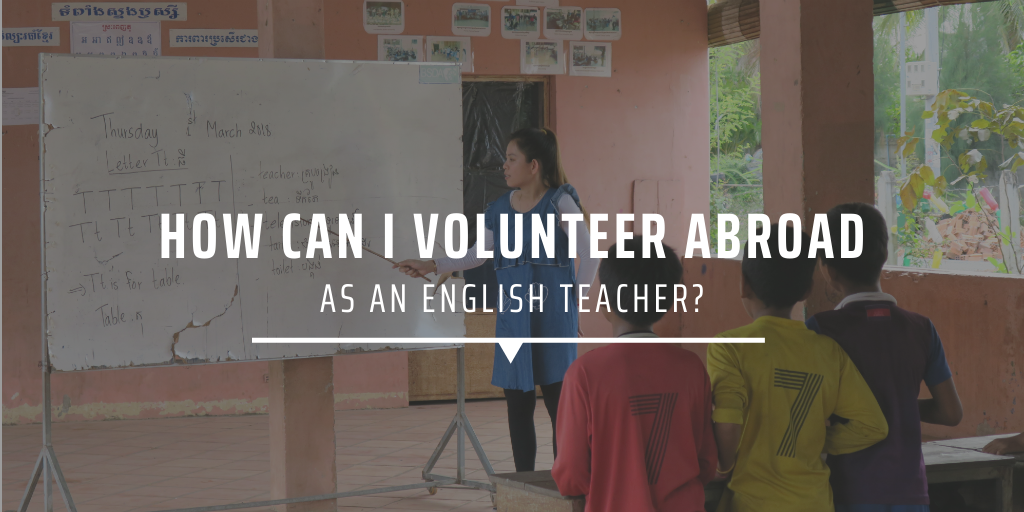 How can I volunteer abroad as an English teacher
