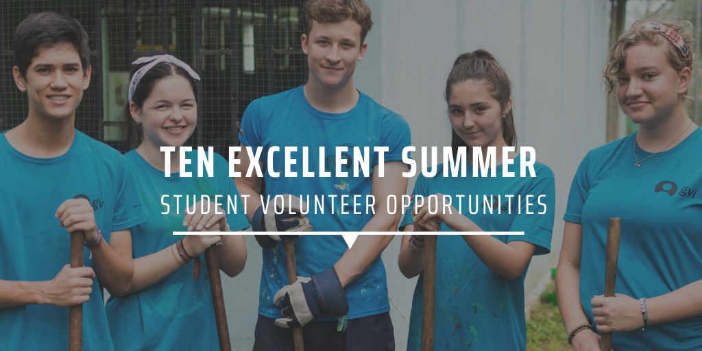 Ten excellent summer student volunteer opportunities