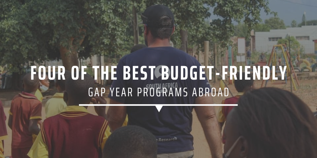 Four of the best budget-friendly gap year programs abroad